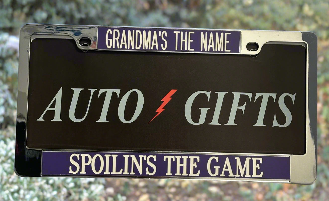 GRANDMA'S THE NAME SPOILIN'S THE GAME